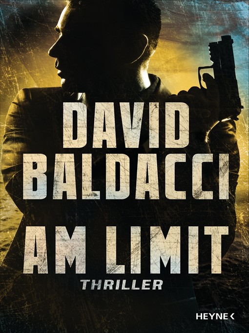 Title details for Am Limit by David Baldacci - Wait list